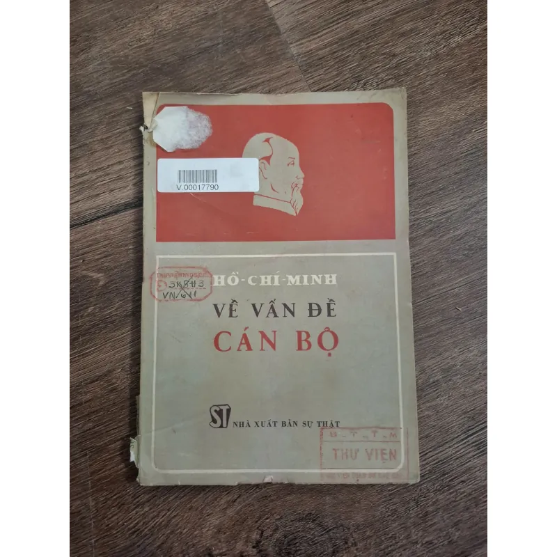VỀ VẤN ĐỀ CÁN BỘ - HỒ CHÍ MINH 726249