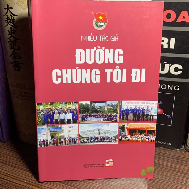 Đường Chúng Tôi Đi- Tác giả: nhiều tác giả 187523