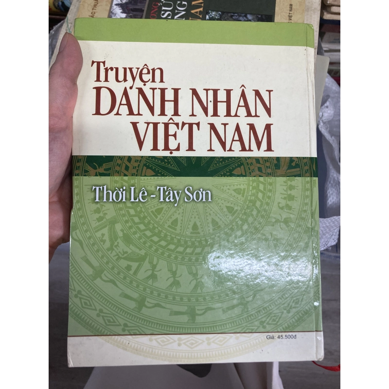 Truyện danh nhân Việt Nam. Thời Lê Tây Sơn (sách lịch sử, văn hoá) 301785