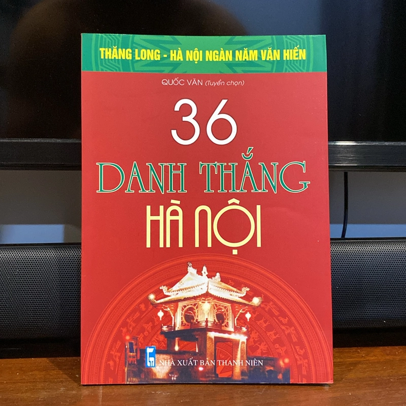 36 DANH THẮNG HÀ NỘI (XB 2010) 508199