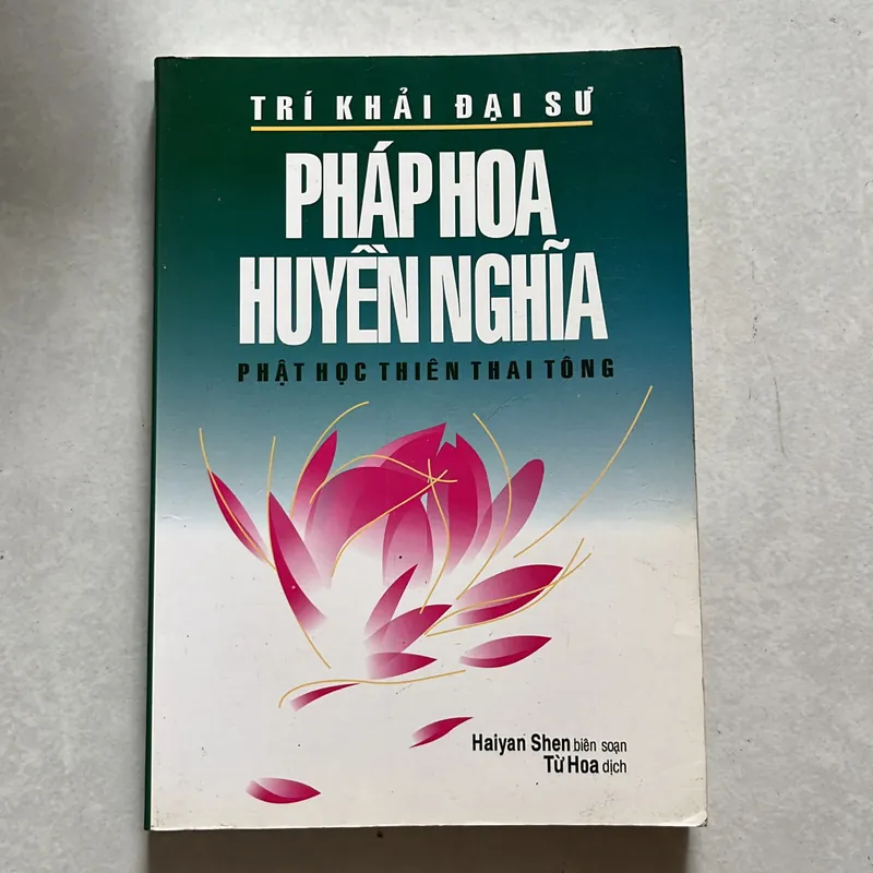 Pháp hoa huyền nghĩa - Trí Khải Đại Sư 623428