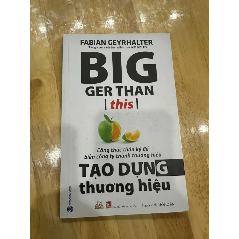 Tạo Dựng Thương Hiệu - Bigger Than This 976059