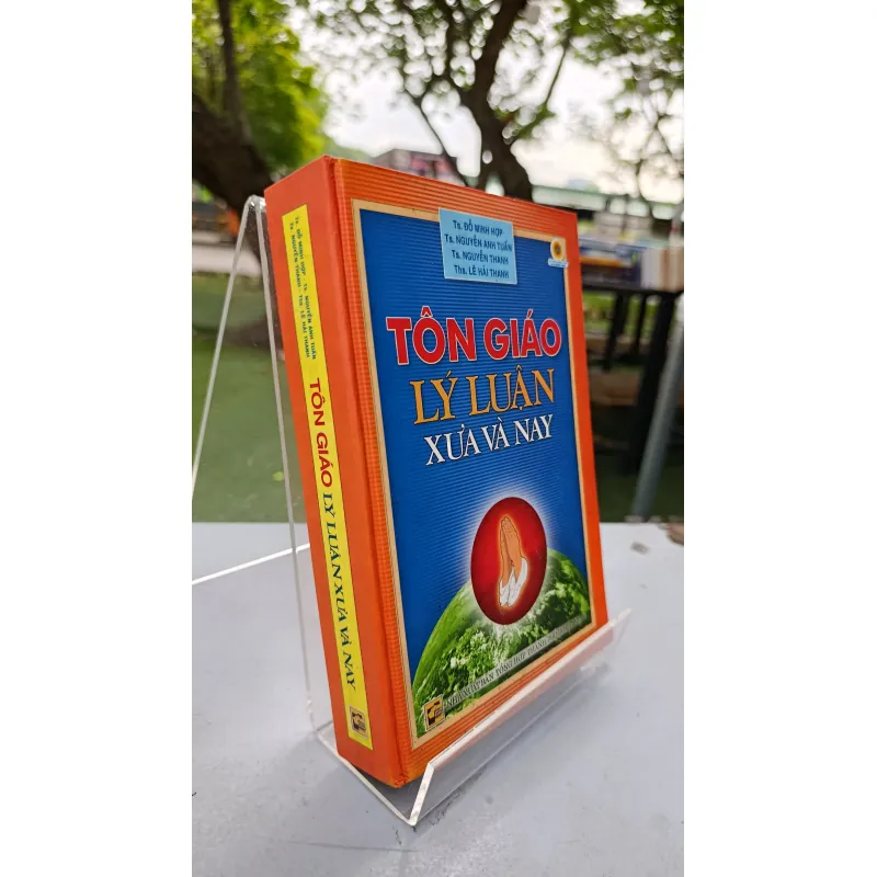 TÔN GIÁO LÝ LUẬN XƯA VÀ NAY - TS. ĐỖ MINH HỢP 711960