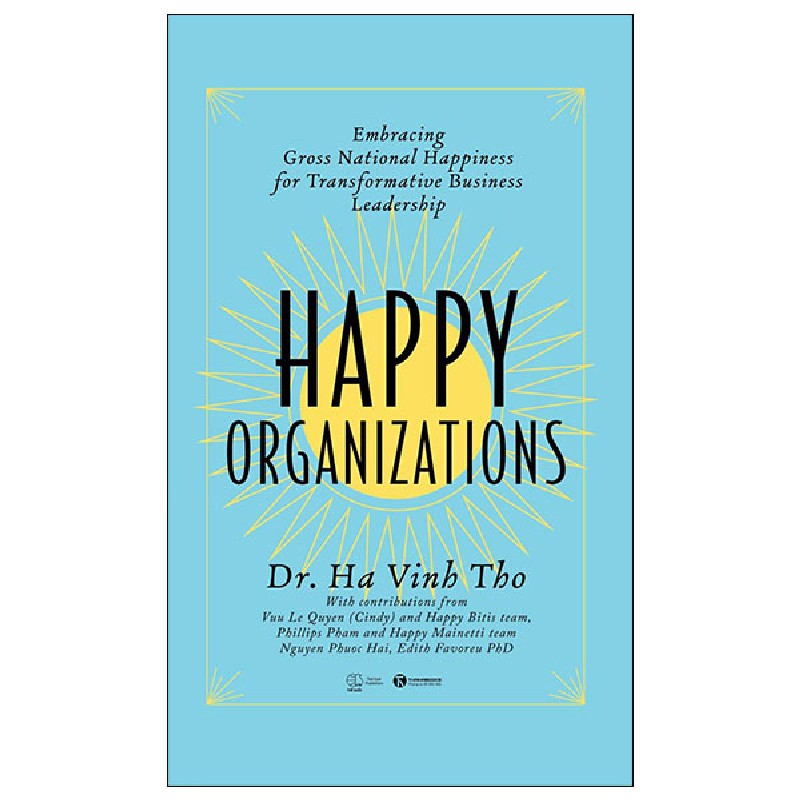 Happy Organizations - TS Hà Vĩnh Thọ 84232