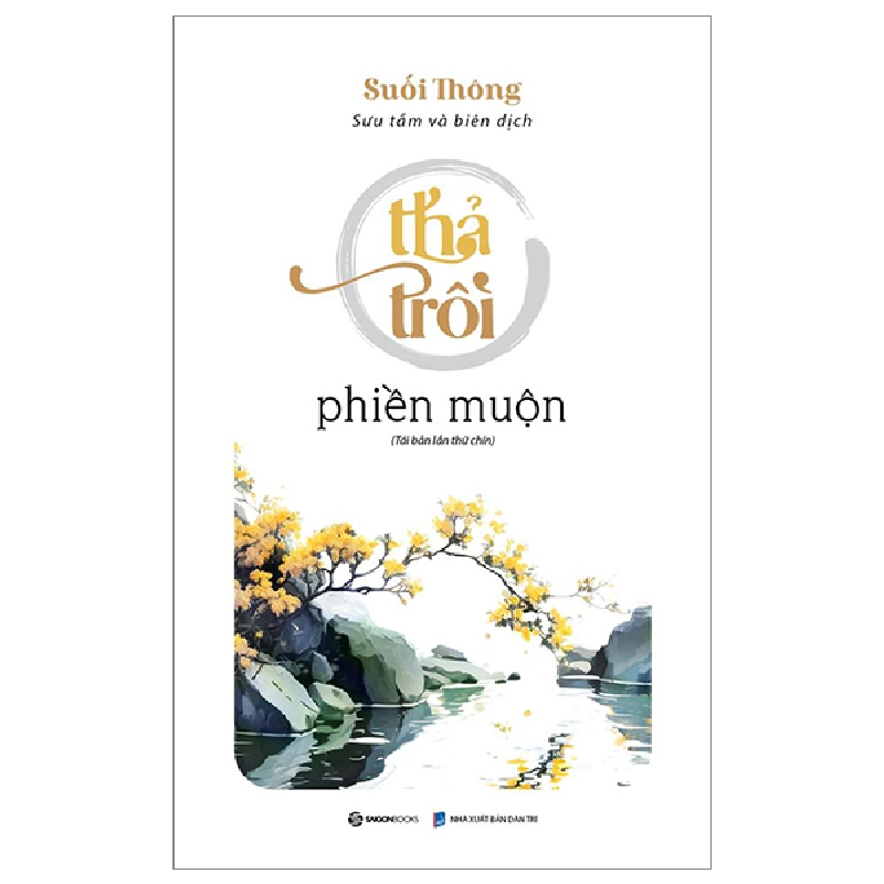 Thả Trôi Phiền Muộn - Suối Thông 296602