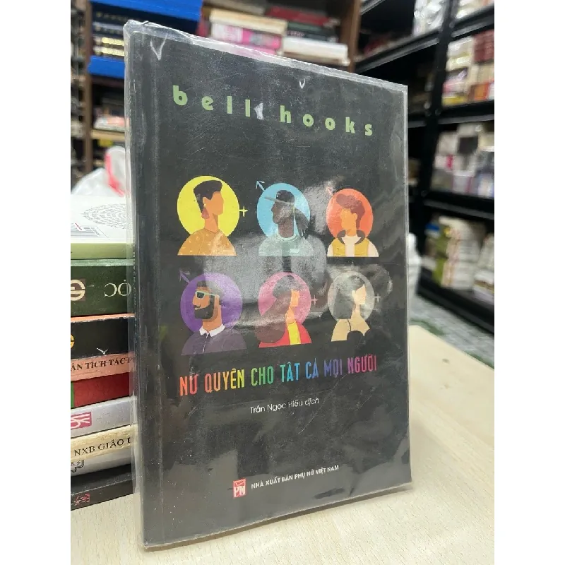 Nữ quyền cho tất cả mọi người - Bell Hooks 695536