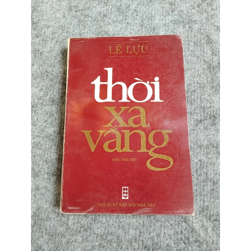 THỜI XA VẮNG - LÊ LỰU 545873