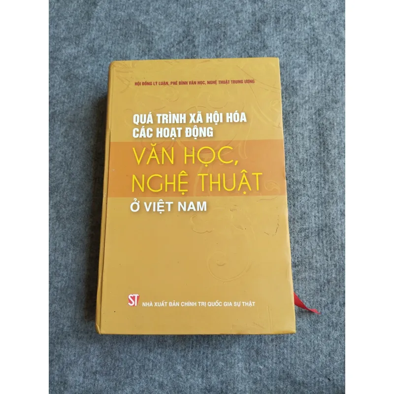 QUÁ TRÌNH XÃ HỘI HÓA CÁC HOẠT ĐỘNG VĂN HỌC, NGHỆ THUẬT Ở VIỆT NAM 572734
