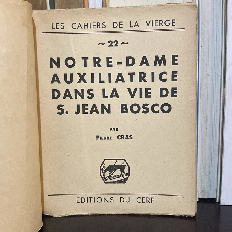NORTE - DAME AUXILIATRICE DANS LA VIE DE SAINT JEAN BOSCO (XB 1938) 475585