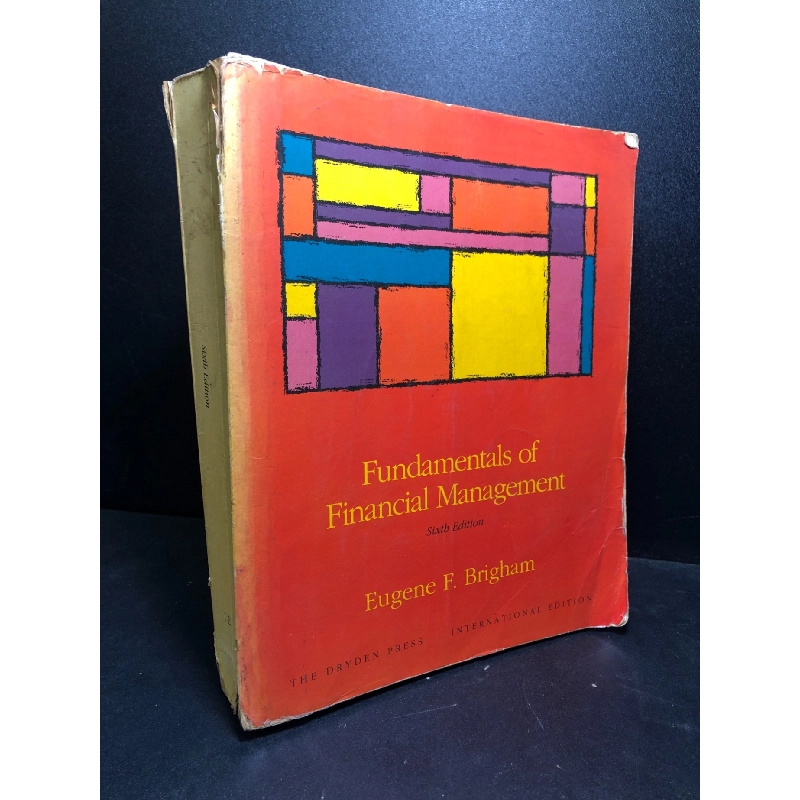 Fundamentals of financial mângement Eugene F Brigham mới 80% ghi , ố , highlight HCM1612 912964