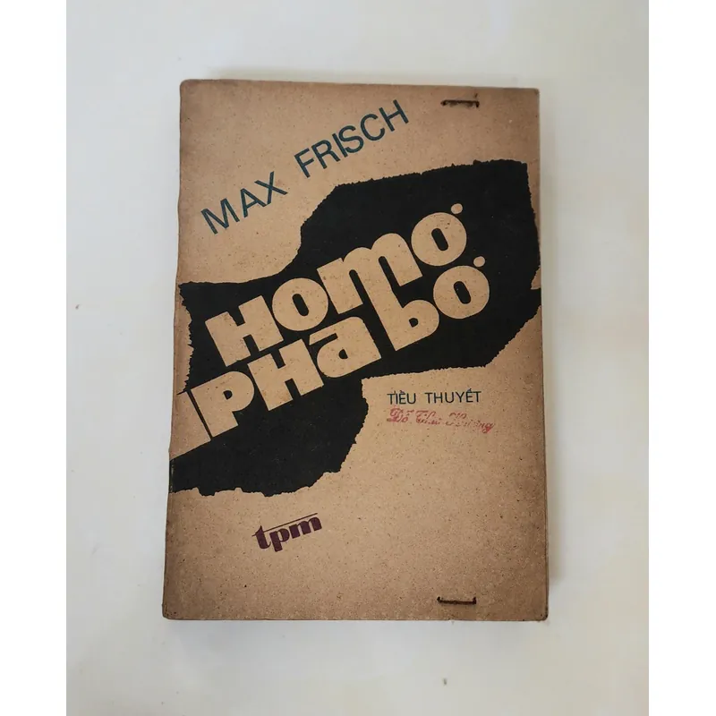 HOMO FABER - tiểu thuyết của Max Frisch (308 trang) 732673