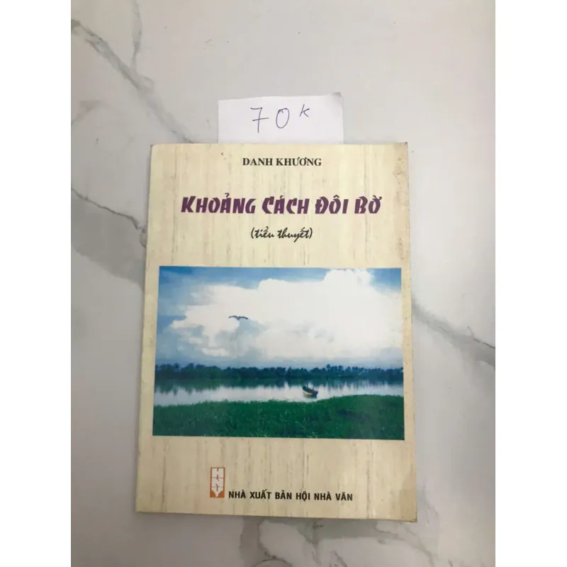 KHOẢNG CÁCH ĐÔI BỜ - DANH KHƯƠNG 607098