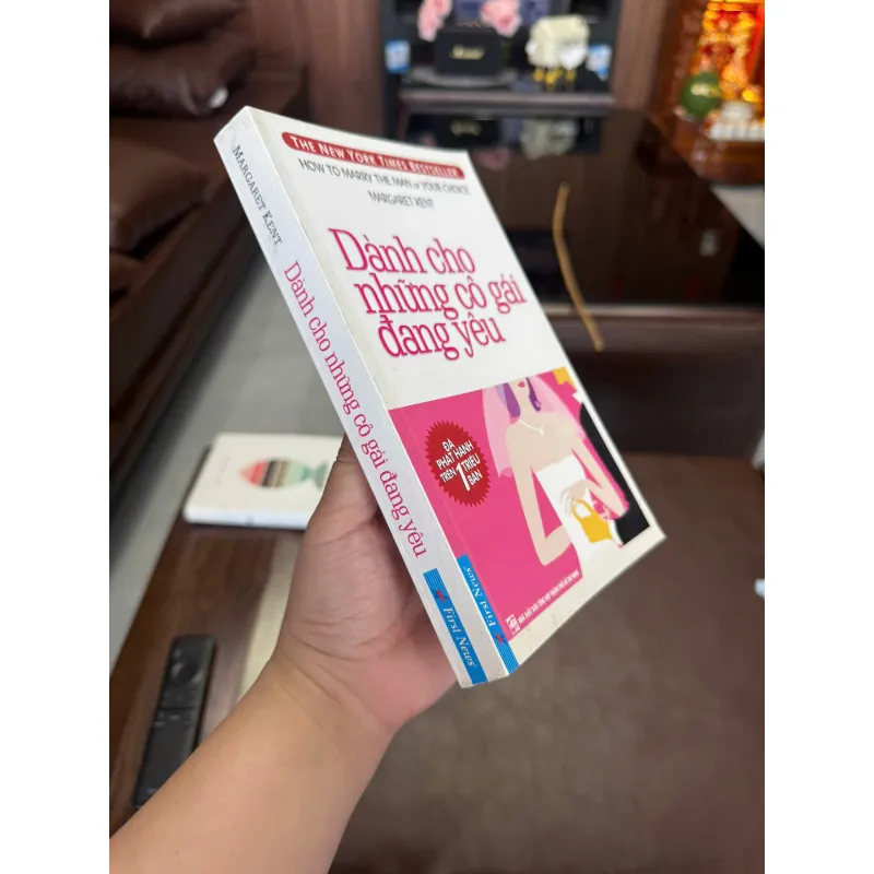 DÀNH CHO NHỮNG CÔ GÁI ĐANG YÊU – MARGARET KENT- K2 997173