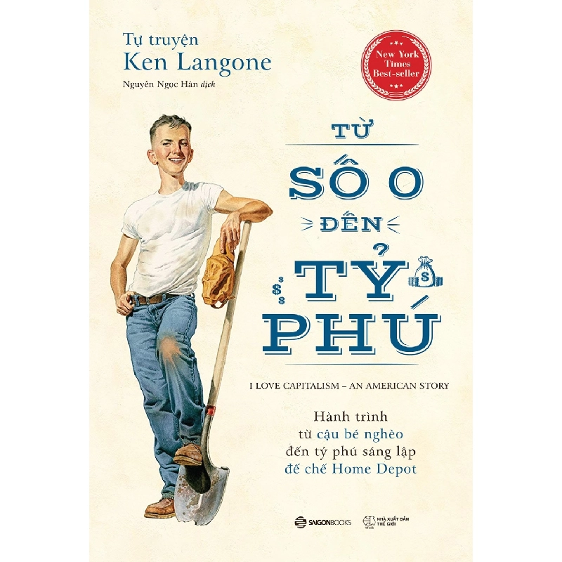 Tự truyện Ken Langone: Từ số 0 đến tỷ phú - Ken Langone2020 New 100% HCM.PO 31795