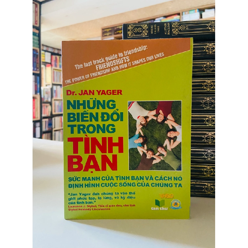 Những biến đổi trong tình bạn - Dr.Jan Yager 526681