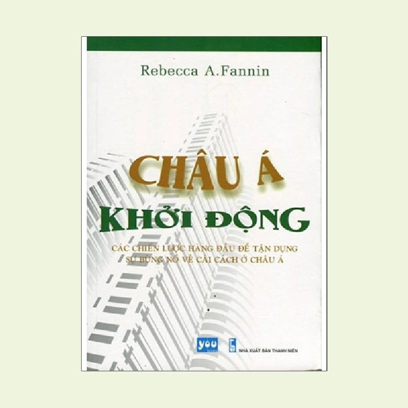 Châu Á Khởi Động - Rebecca A. Fannin ASB.PO Oreka Blogmeo 230225 516027