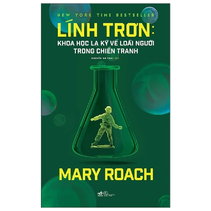 Lính Trơn - Khoa học lạ kỳ về loài người trong chiến tranh - Mary Roach 2019 New 100% HCM.PO Oreka-Blogmeo 30976