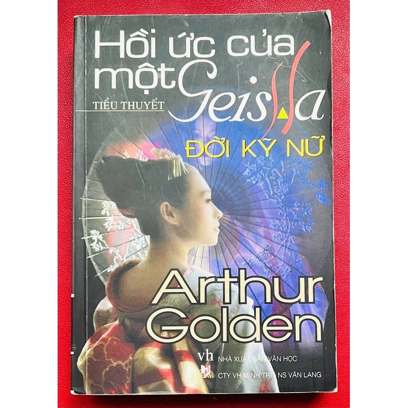 Hồi Ức của một Geisha - Arthur Golden 383406