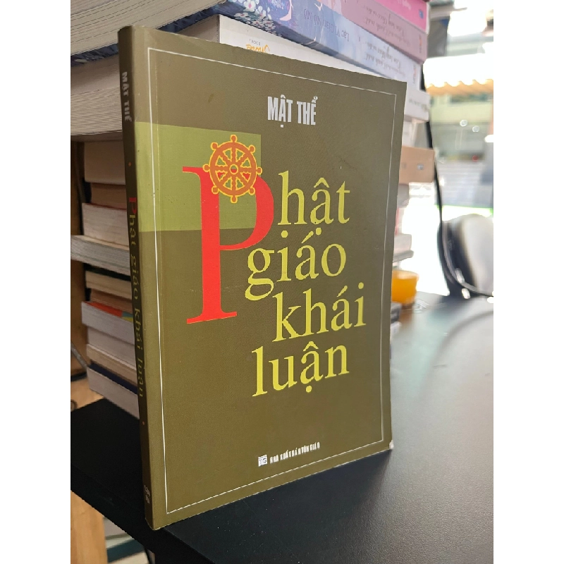 Phật giáo khái luận - Mật Thể 503930