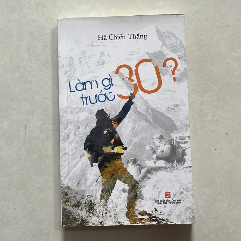 Làm gì trước tuổi 30 - Hà Chiến Thắng 575194