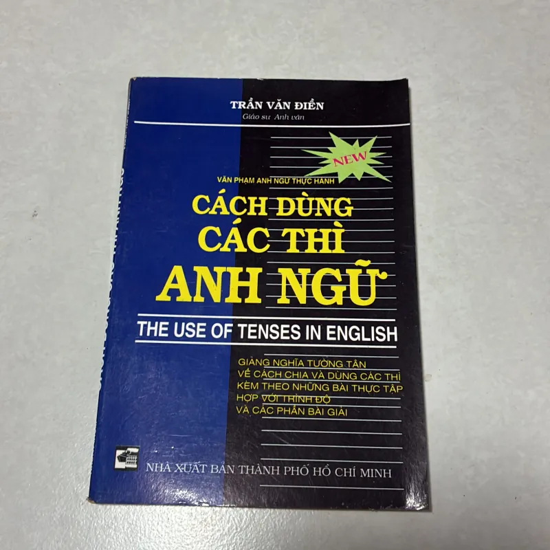 Cách dùng các thì Anh ngữ - Trần Văn Điền - 1997s 996686