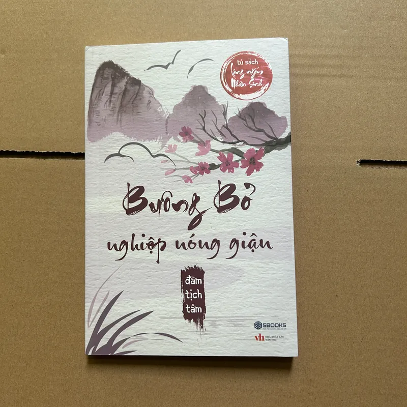 Buông bỏ nghiệp nóng giận - Đàm Tịch Tâm 708637