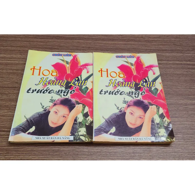 Tiểu thuyết lãng mạn Việt Nam: HOA HOÀNG LAN TRƯỚC NGÕ (Châu Liên) 782304