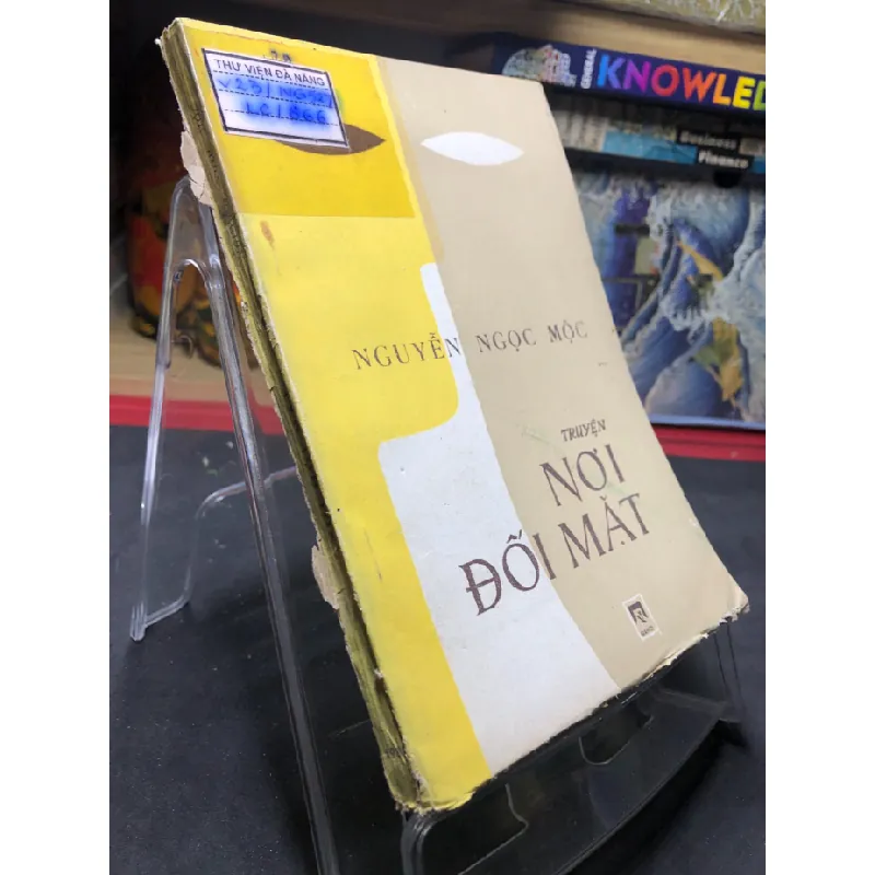 [Sách Cũ SCGR] Nơi đối mặt 1982 mới 60% ố vàng Nguyễn Ngọc Mộc HPB0906 SÁCH VĂN HỌC 679092