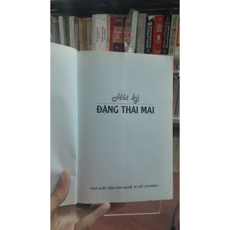 HỒI KÝ ĐẶNG THAI MAI 464347