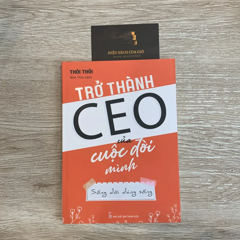 Trở thành CEO của cuộc đời mình - Thôi Thôi  706787