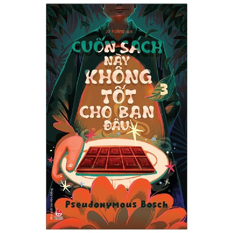 Bí Mật - Tập 3: Cuốn Sách Này Không Tốt Cho Bạn Đâu - Pseudonymous Bosch 165338