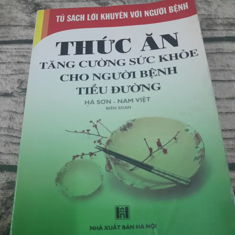 Thức ăn tăng cường sức khỏe cho người bệnh Tiểu đường. Tác giả Hà Sơn - Nam Việt 693736