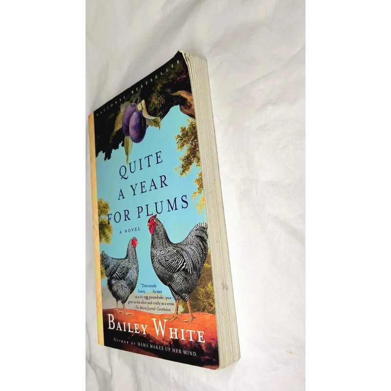 Quite a Year for Plums by Bailey White 748335