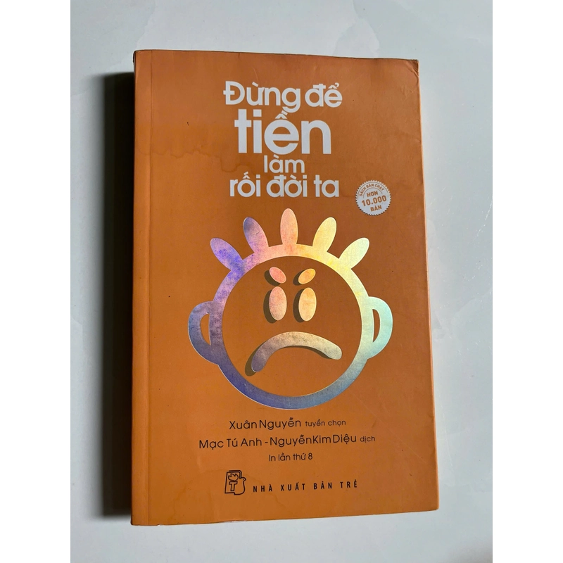Đừng để tiền làm rối đời ta 448606
