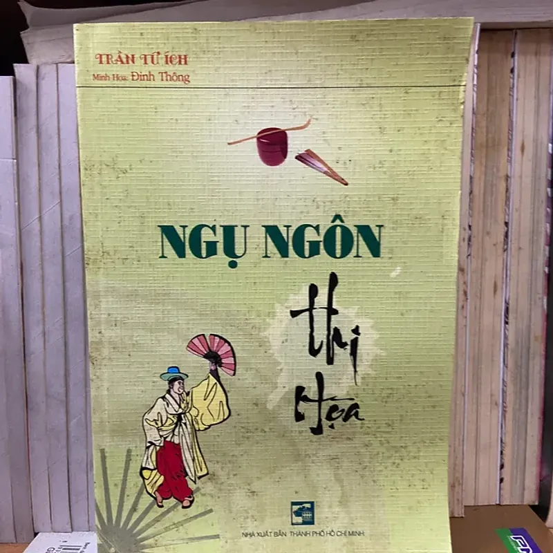 Ngụ ngôn thi họa - Trần Tứ Ích 798529