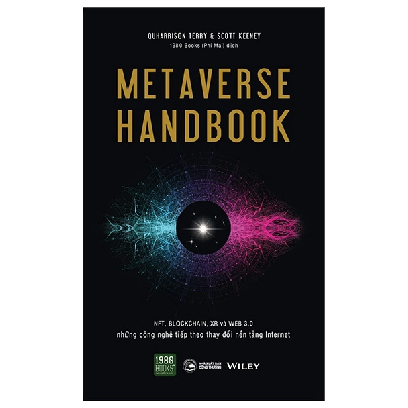 Metaverse Handbook - QuHarrison Terry, Scott Keeney 296698