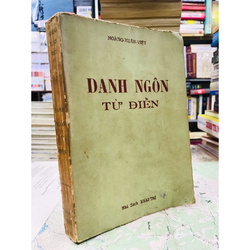 Danh ngôn từ điển - Hoàng Xuân Việt 126035