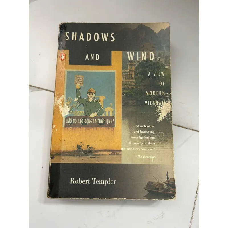 Shadows and Wind: A View of Modern Vietnam - Robert Templer 696169