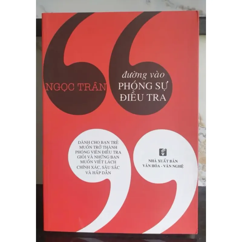 Sách Đường vào phóng sự điều tra - Ngọc Trần mới 641211