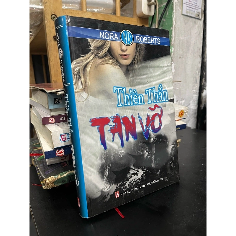 Thiên thần tan vỡ - Nora Roberts 728409