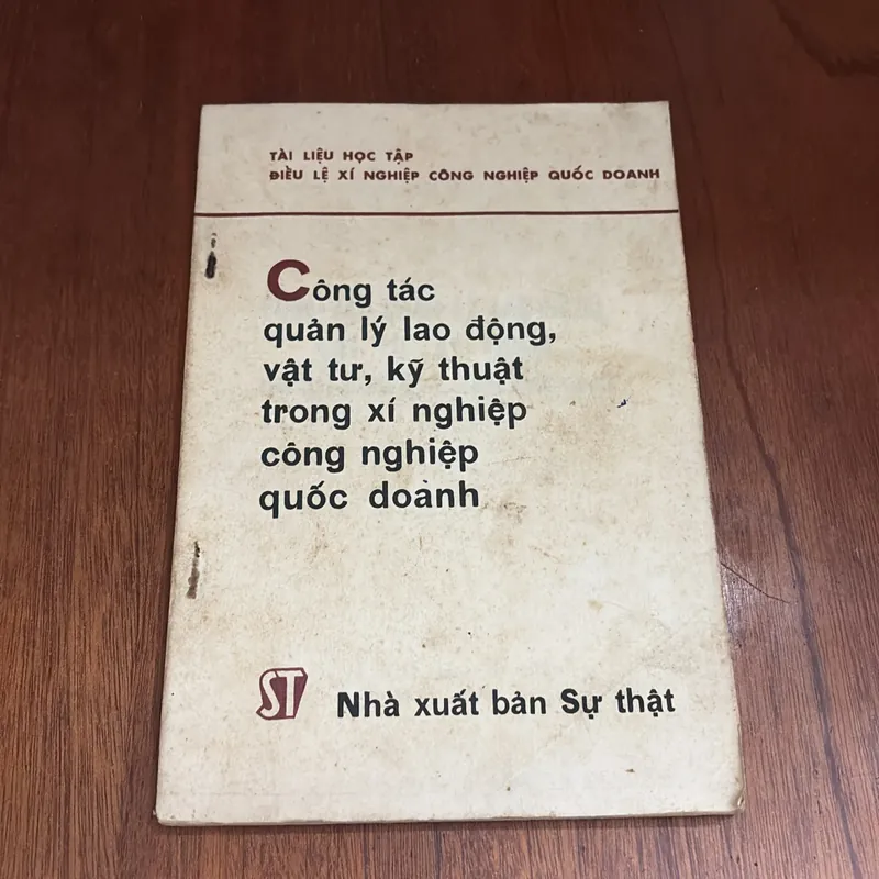 Công Tác Quản Lý Lao Động, Vật Tư, Kỹ Thuật Trong Xí Nghiệp Công Nghiệp Quốc Doanh - 1978 604890