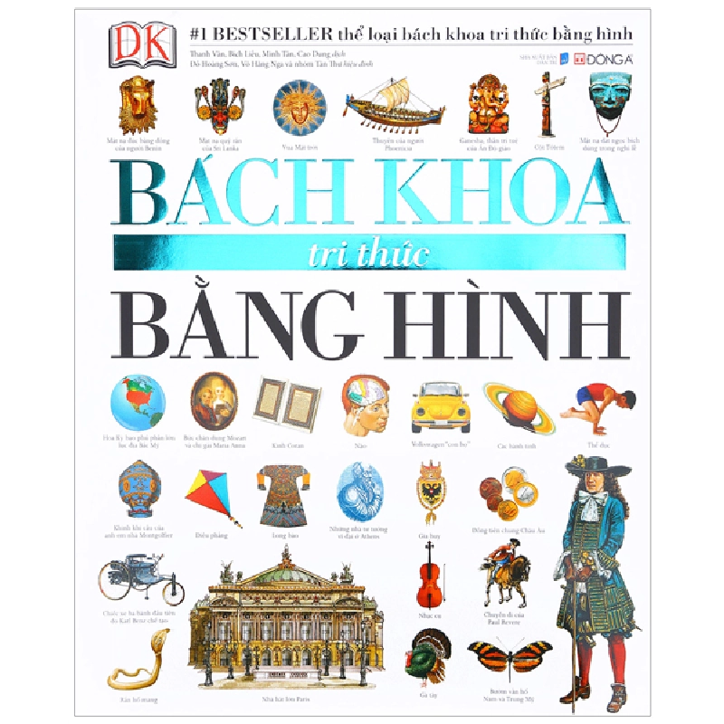 Bách Khoa Tri Thức Bằng Hình (Bìa Cứng) (Tái Bản 2015) - DK 293818