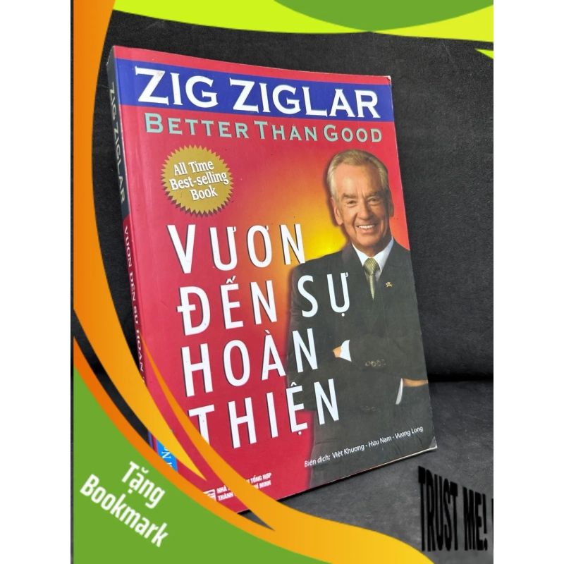(TẶNG BOOKMARK) Vươn Đến Sự Hoàn Thiện - Zig Ziglar 2204, 2016 RBK 937900