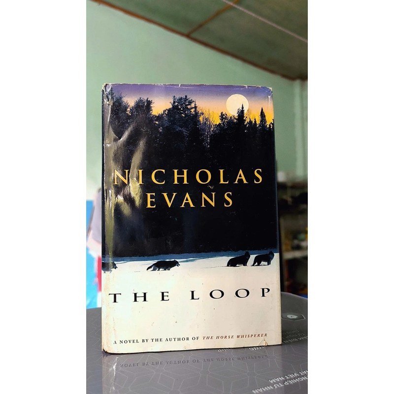 The Loop (Hardcover) by Nicholas Evans 446819