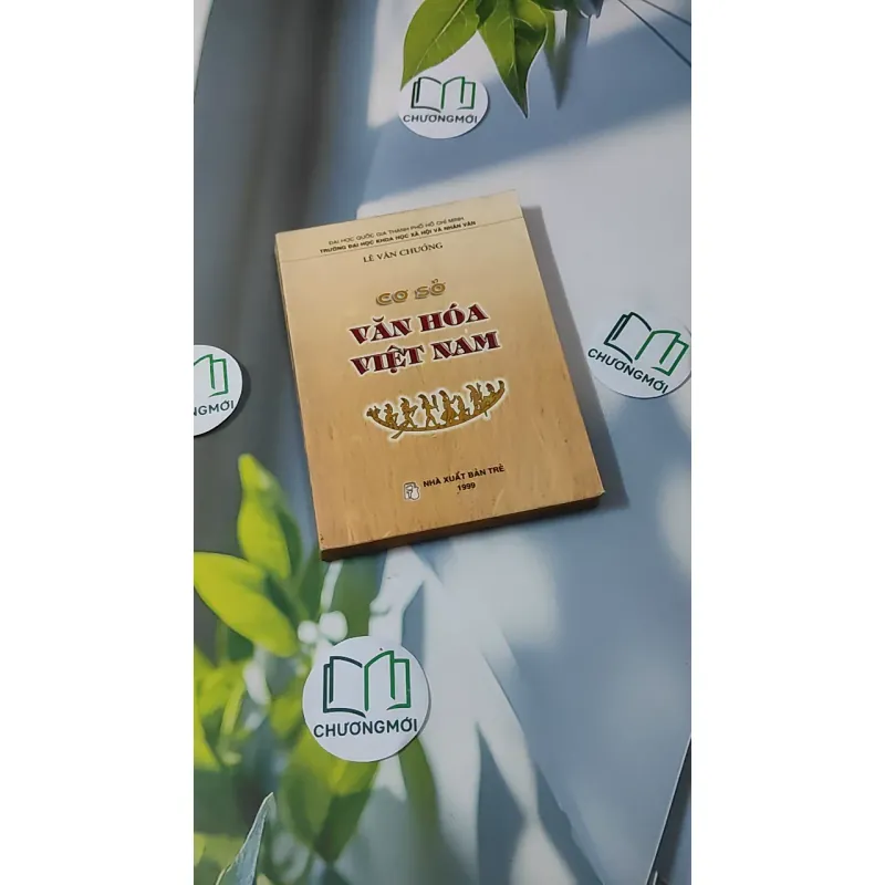 [XƯA] Cơ Sở Văn Hóa Việt Nam (1999) - Lê Văn Chưởng 928609