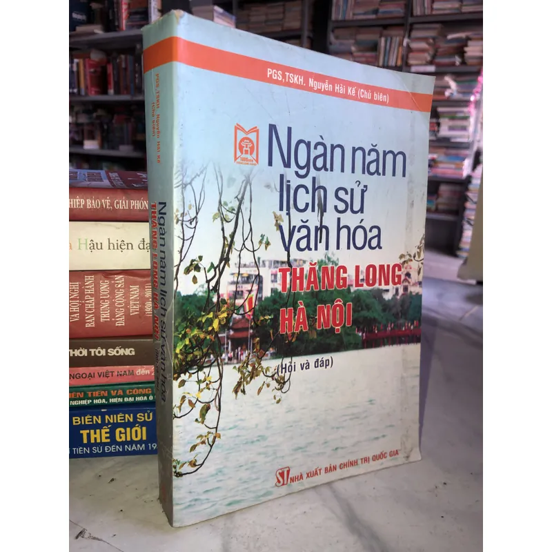 Ngàn năm lịch sử văn hóa Thăng Long Hà Nội  708795