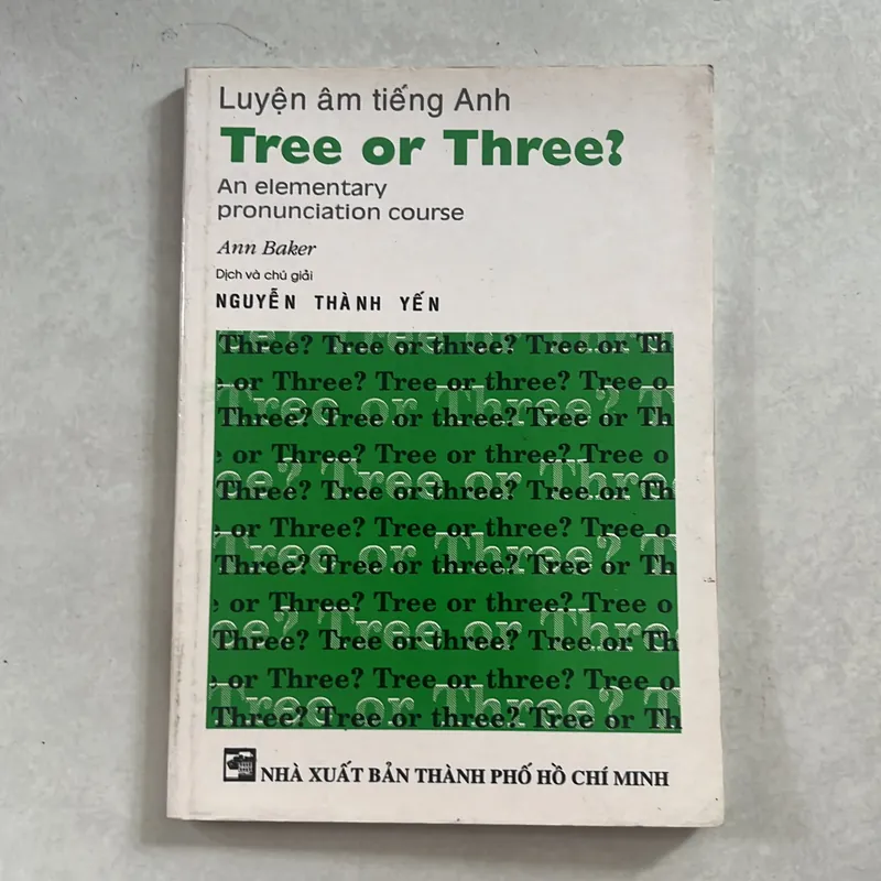 Luyện âm Tiếng Anh Tree or Three? - Ann Baker 557907