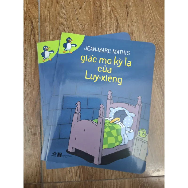 Giấc mơ kỳ lạ của Luy-xiêng - Jean-Marc Mathis - Thiếu nhi / Truyện tranh 1004531