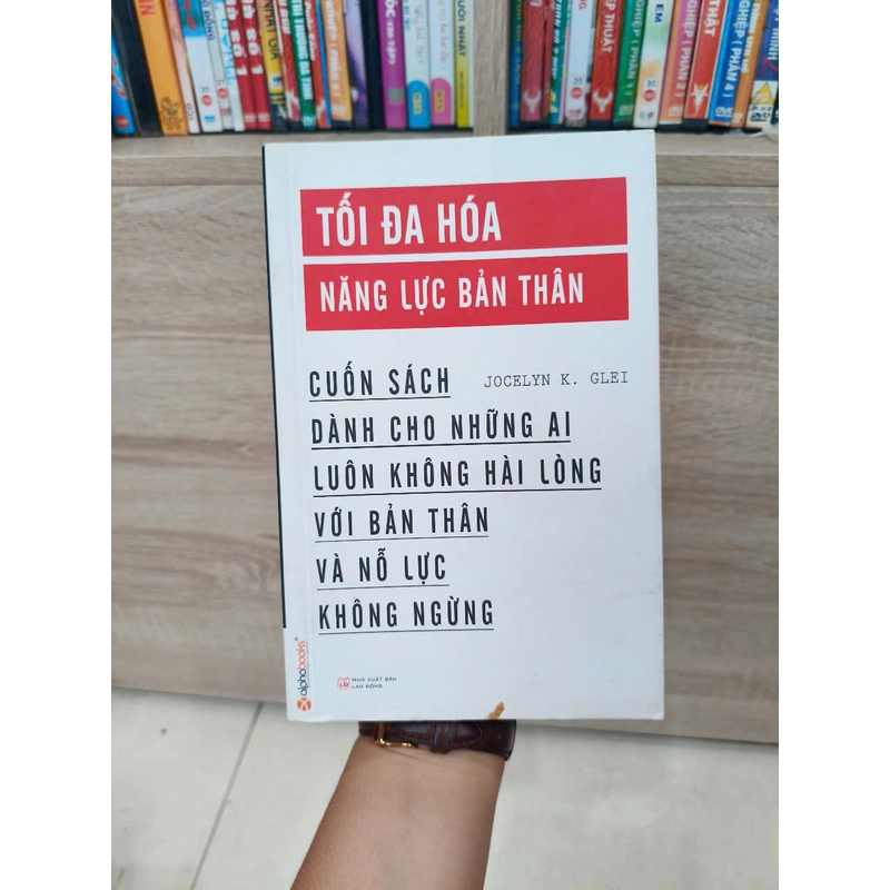 Tối Đa Hóa Năng Lực Bản Thân 491744