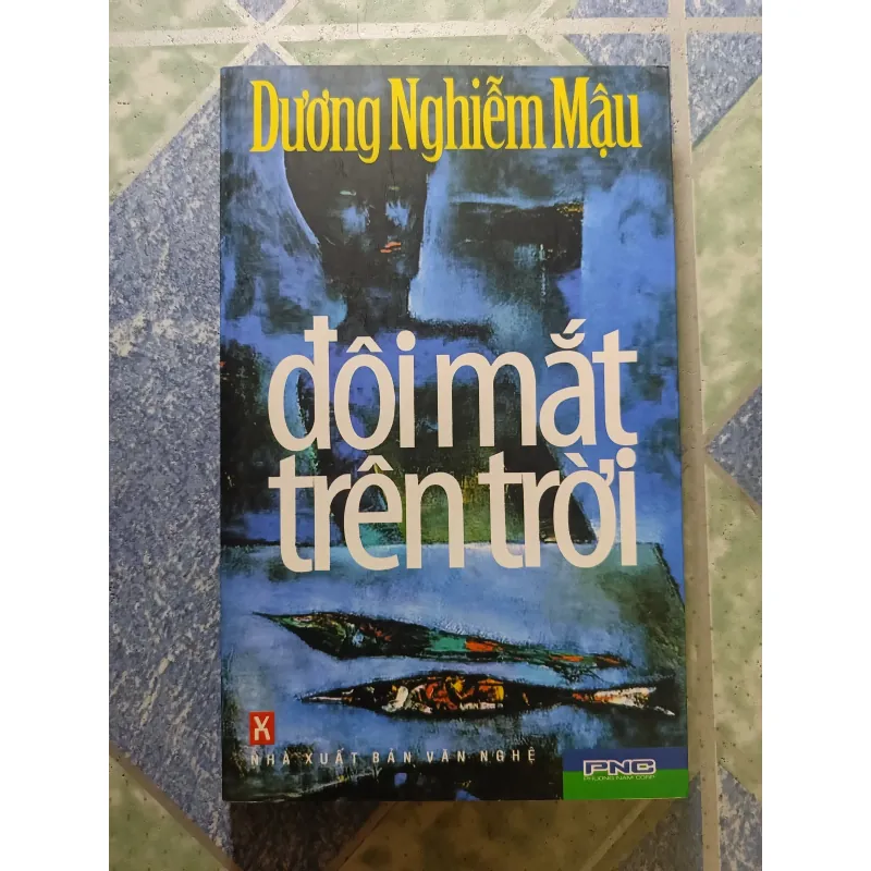 đôi mắt lên trời - Dương Nghiễm Mậu 927814